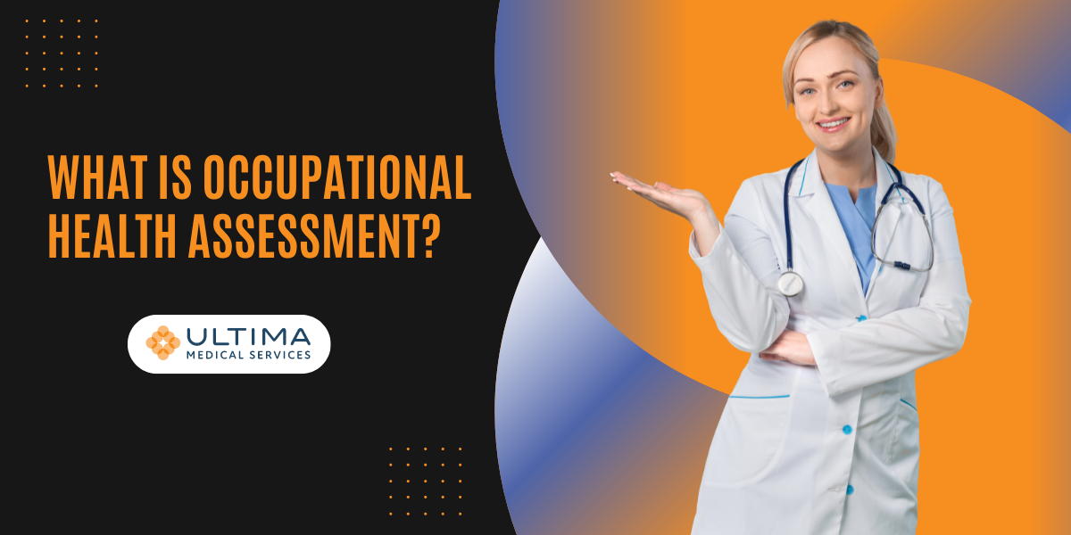 What Is Occupational Health Assessment?