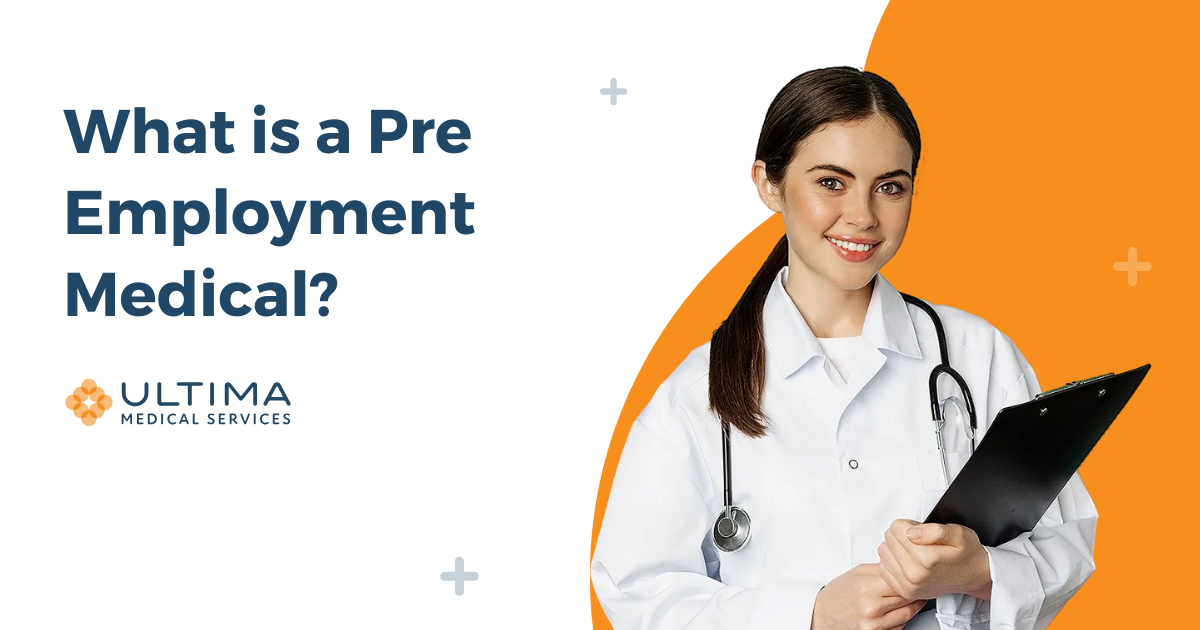 What is a Pre Employment Medical?